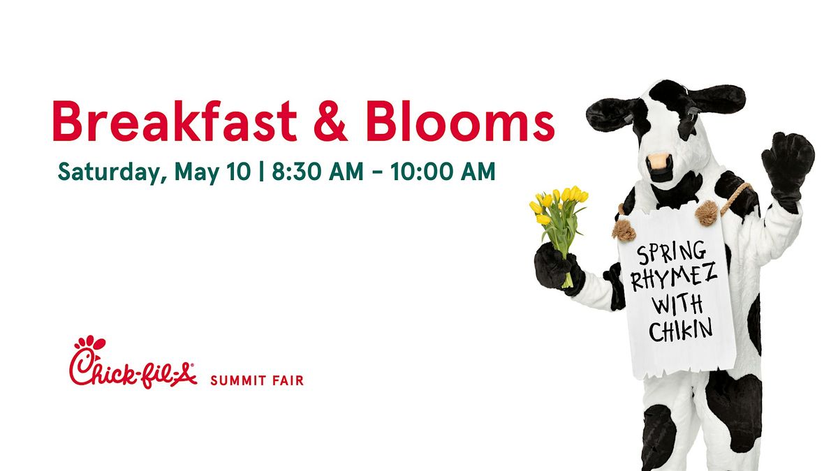 Breakfast and Blooms at Chick-fil-A Summit Fair, 10 May | Event in Lee's Summit | AllEvents