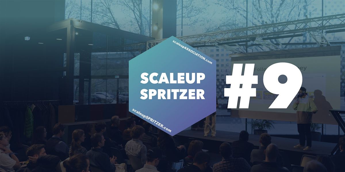 Scaleup Spritzer #9, 12 August | Event in Wien | AllEvents