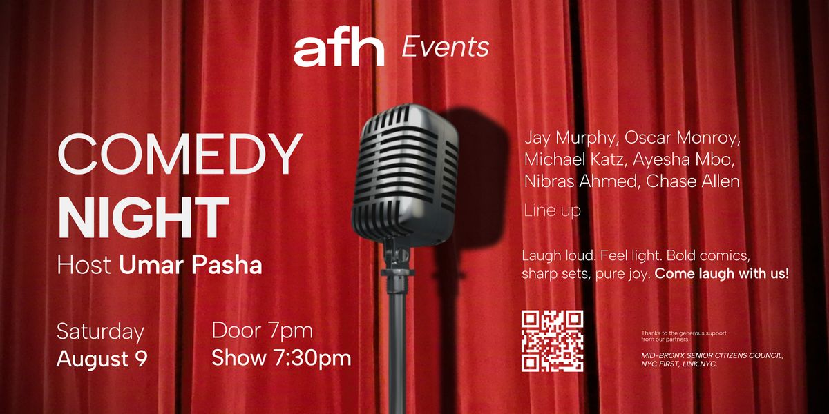 AFH Comedy Night, 9 August | Event in The Bronx | AllEvents