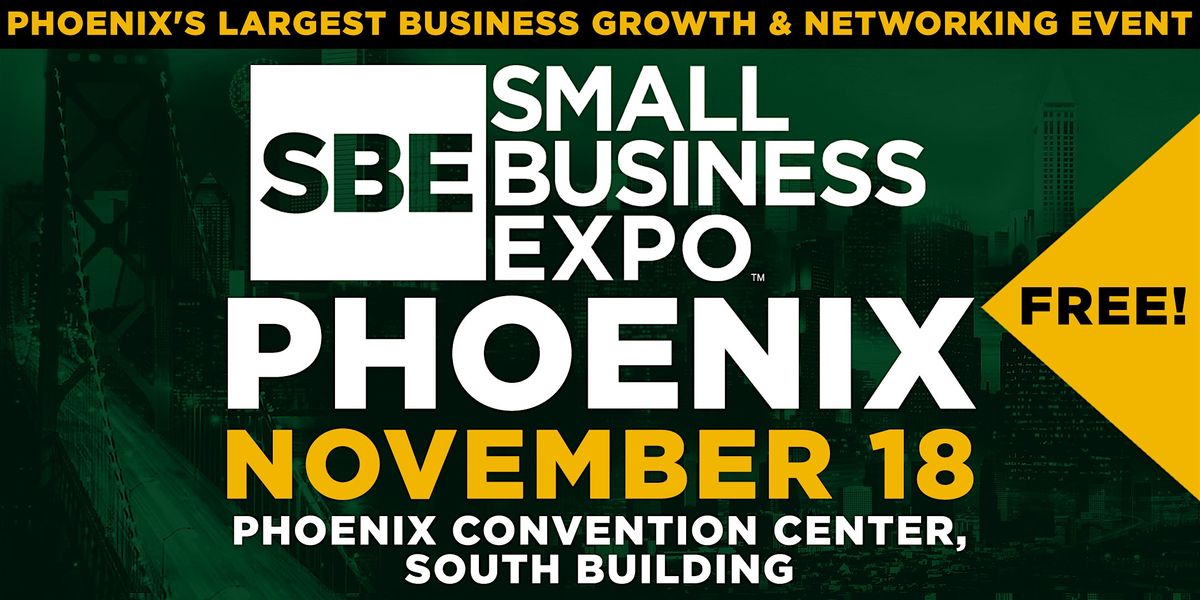 Phoenix Small Business Expo 2026, 18 November | Event in Phoenix | AllEvents