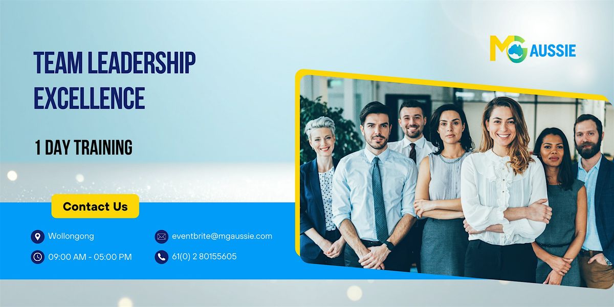 Team Leadership Excellence: 1 Day Workshop in Wollongong | Event in Wollongong | AllEvents