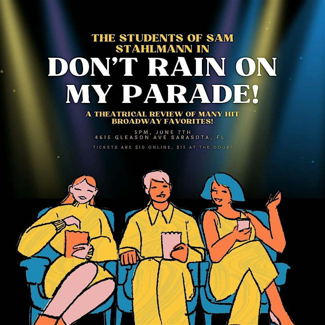 Don’t Rain on My Parade! Cabaret Show, 7 June | Event in Sarasota | AllEvents