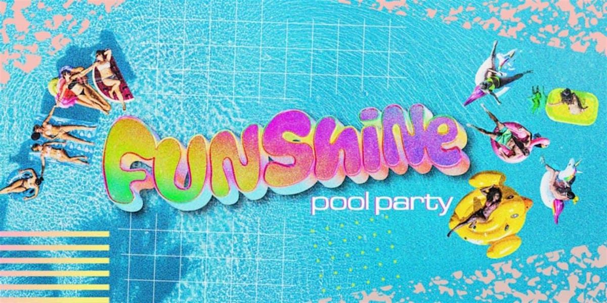 Funshine  Pool Party | Event in Palm Springs | AllEvents