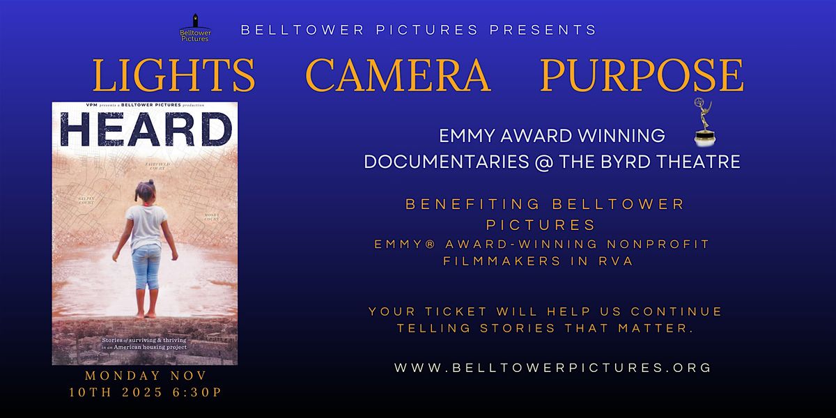 Lights    Camera    Purpose   "HEARD"  - Emmy Winning Documentary (2021), 10 November | AllEvents