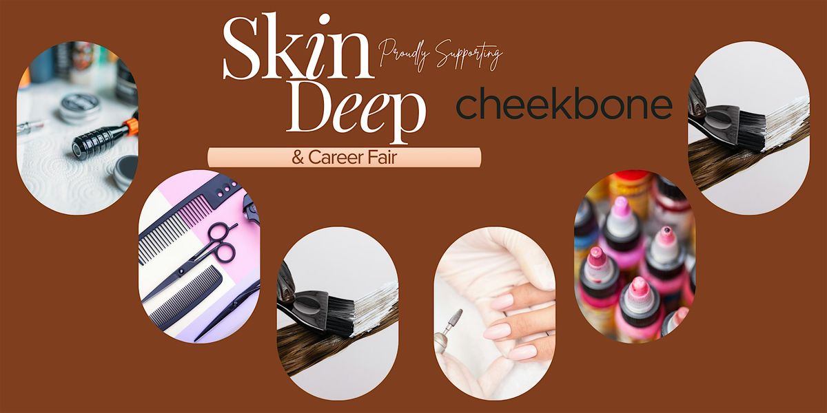 Skin Deep Expo & Career Fair | Event in Calgary | AllEvents