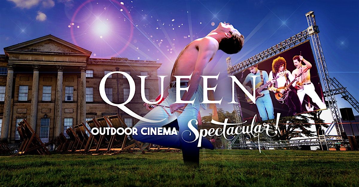 Queen Outdoor Cinema Spectacular at Wentworth Woodhouse near Rotherham, 21 June | Event in Rotherham | AllEvents