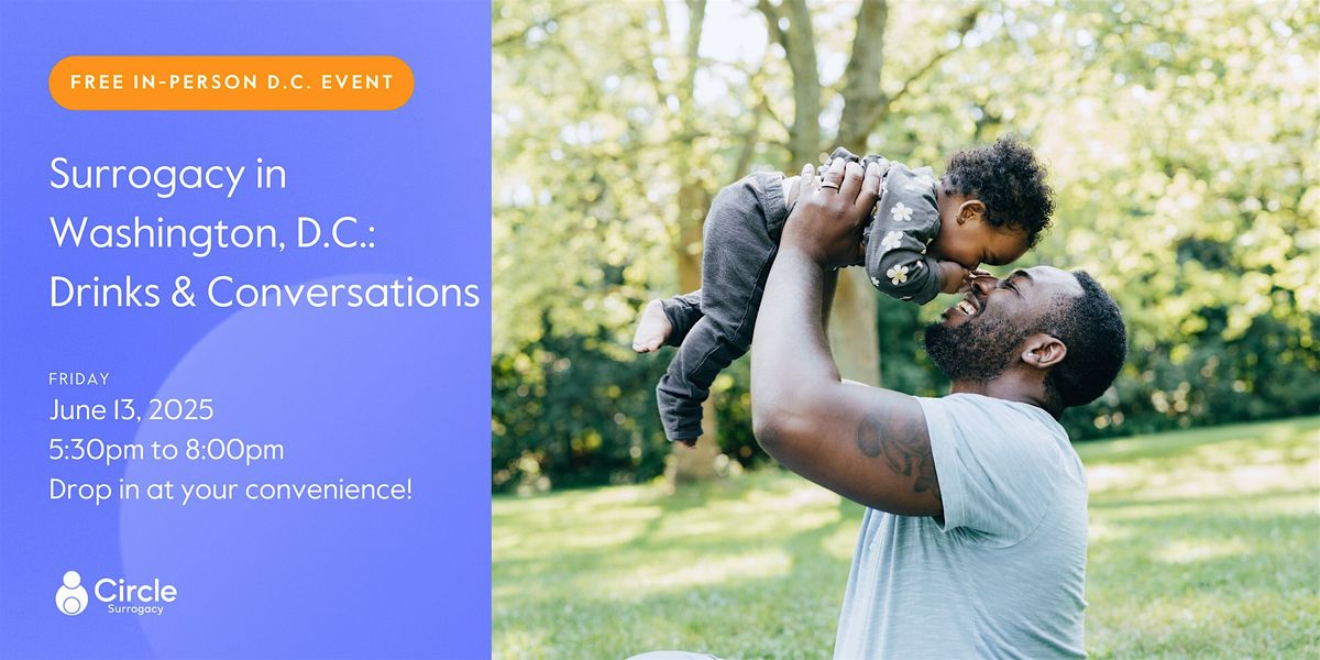 Surrogacy in Washington D.C.: Drinks & Conversations, 13 June | Event in Washington | AllEvents