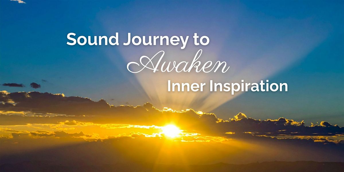 Sound Journey to Awaken Inner Inspiration, 17 October | Event in Magnolia | AllEvents