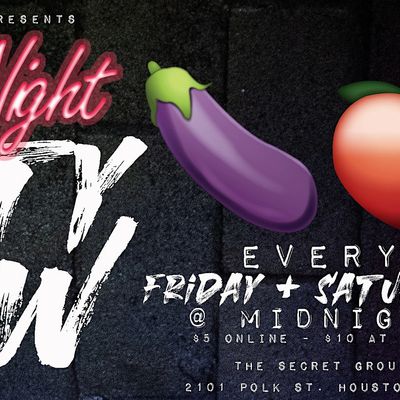 The Late Night Dirty Show: X Rated Comedy, The Secret Group, Houston