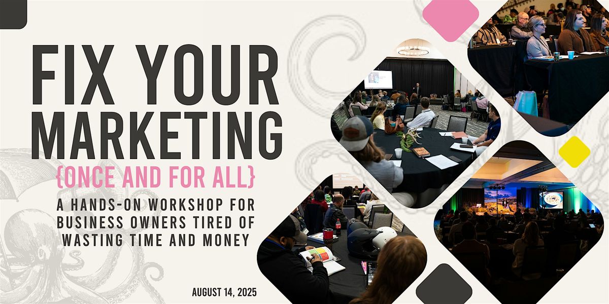 Fix Your Marketing (Once and for All), 14 August | Event in Alexandria | AllEvents