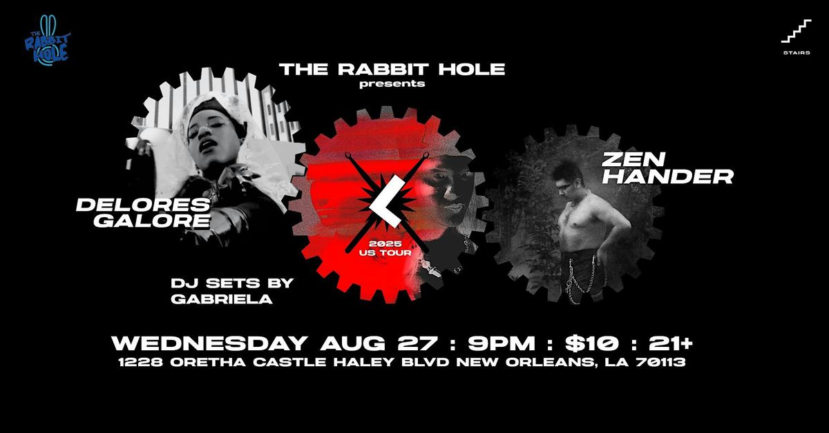 L, DOLORES GALORE & ZEN HANDER, 27 August | Event in New Orleans | AllEvents