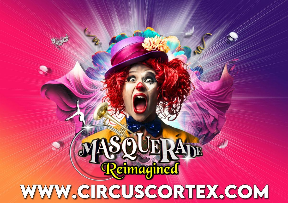 Circus Cortex :St Neots, Cambridgeshire - £7 Off, 16 October | Event in St Neots | AllEvents