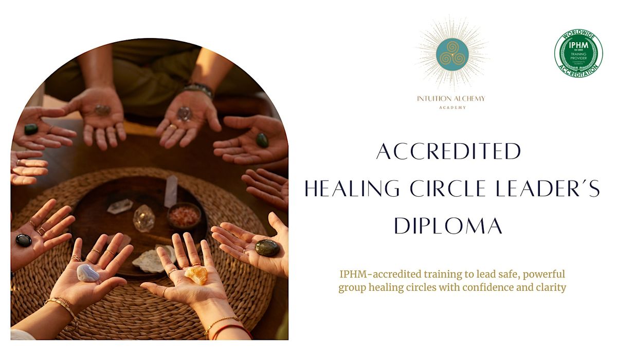 Accredited Healing Circle Leader's Diploma Training (2 Day, 28th-29th Mar), 28 March | Event in West Looe