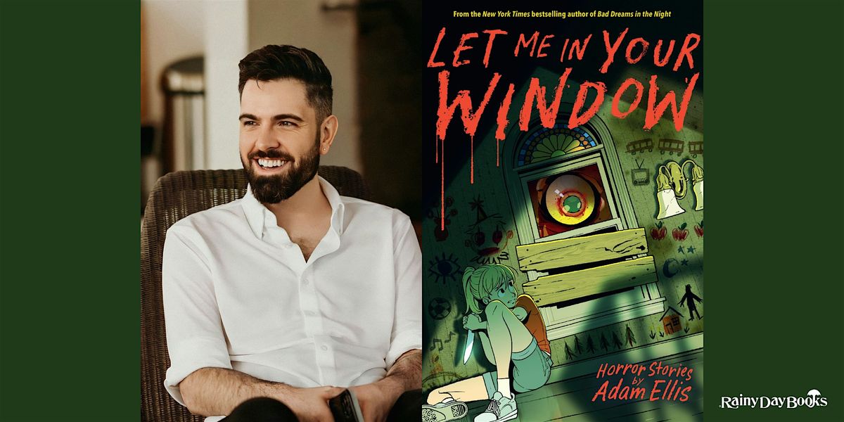 Adam Ellis, Let Me in Your Window with Rainy Day Books, 17 September | Event in Kansas City | AllEvents