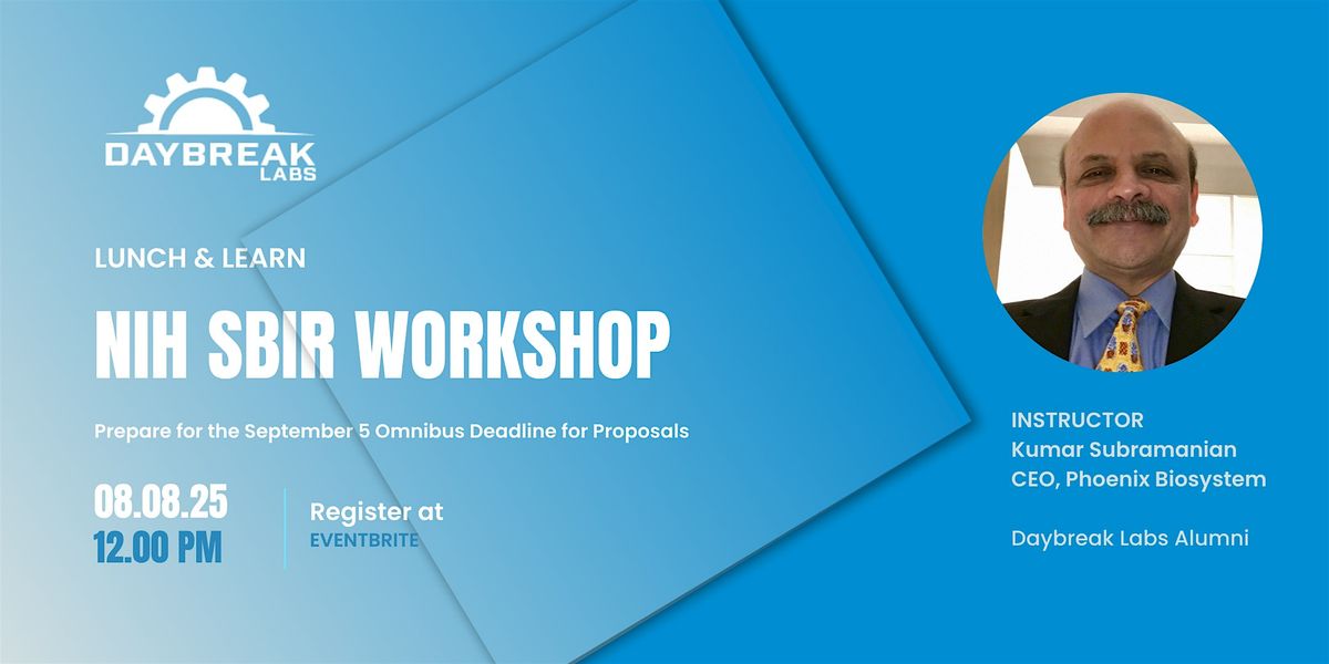 LUNCH AND LEARN: NIH SBIR WORKSHOP, 8 August | Event in Livermore | AllEvents