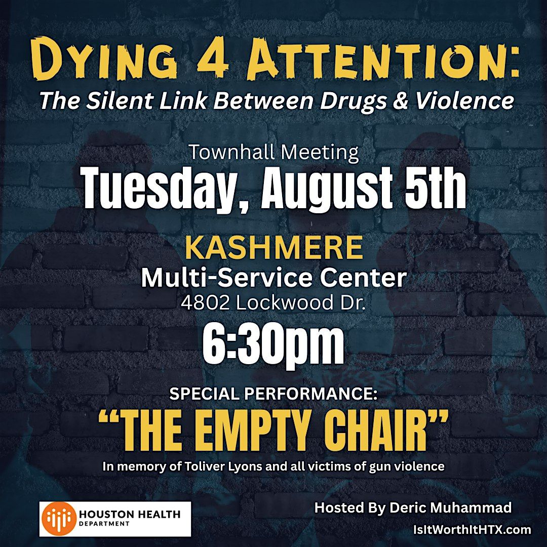 DYING FOR ATTENTION! (Our Youth In Crisis), 5 August | Event in Houston | AllEvents