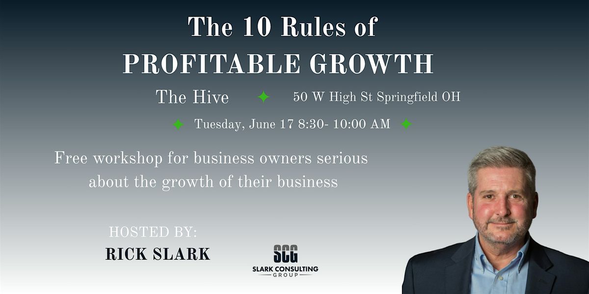 The 10 rules of Profitable Growth, 17 June | Event in Springfield | AllEvents