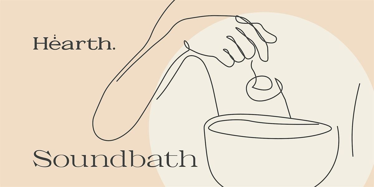 Sound Bowl & Guided Meditation at Hearth, 10 August | Event in Edmonton | AllEvents
