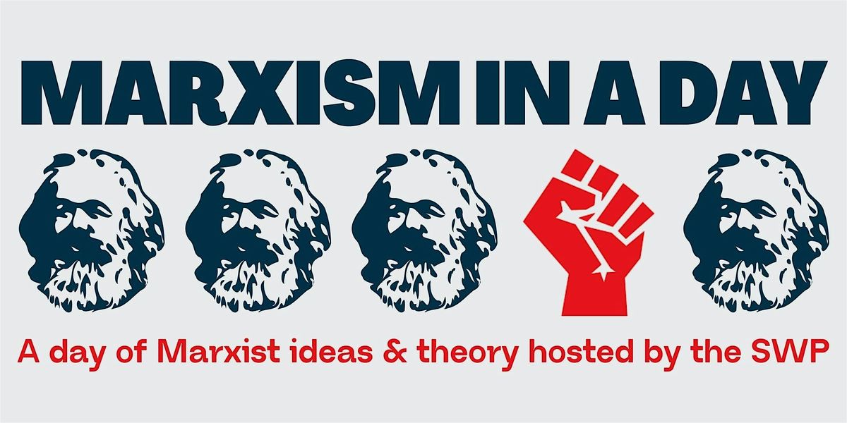 Bristol: Marxism in a Day, 6 December | Event in Bristol | AllEvents