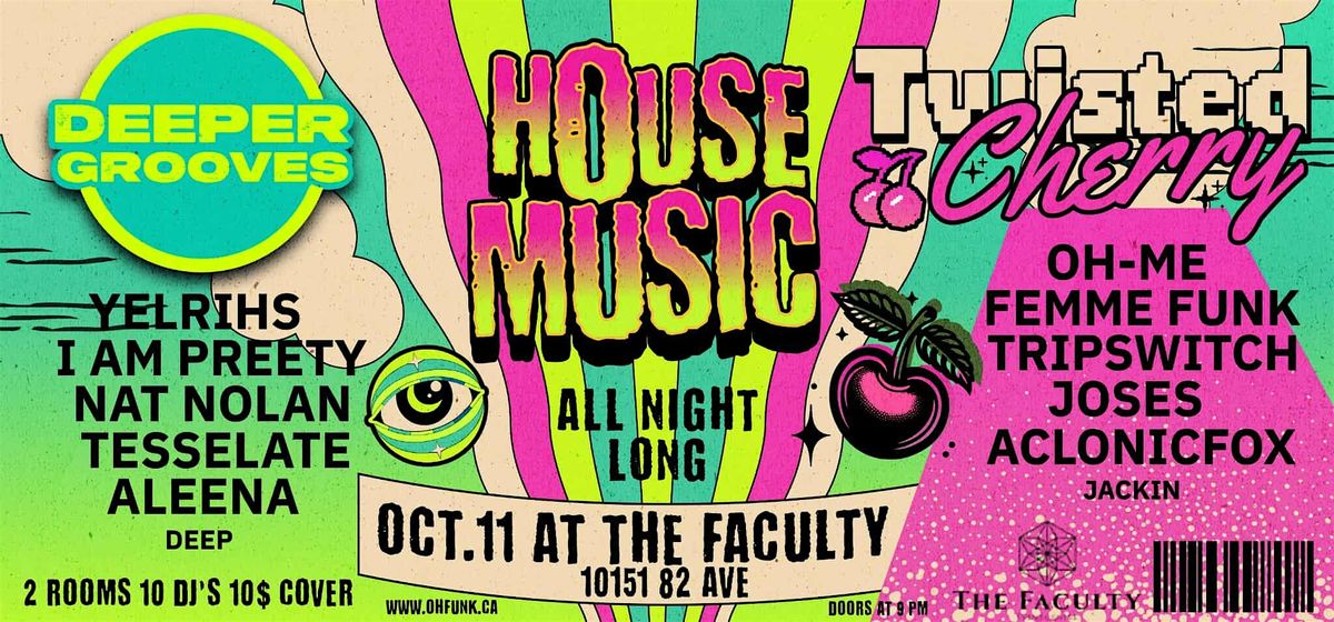 Twisted Cherry x Deeper Grooves - 2 Room Experience, 11 October | Event in Edmonton | AllEvents
