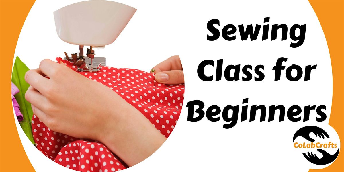 Sewing class level 1 (beginners), 8 June | Event in Escondido | AllEvents