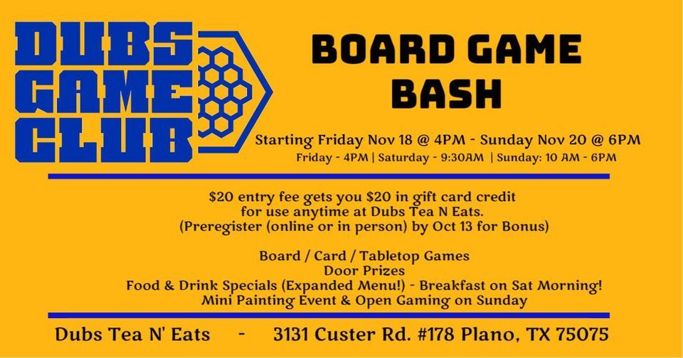 November Board Game Bash Dubs Tea N Eats Plano November 18 To November Allevents In Online Event November Board Game Bash Dubs Tea N Eats Plano November 18 To November Allevents In Online Event