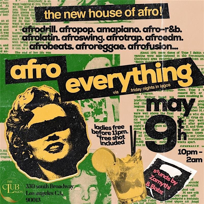 Friday Nights in Lagos; Afro everything, 9 May | Event in Los Angeles | AllEvents