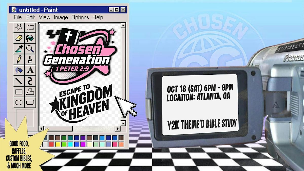 Chosen Generation: Escape to Kingdom of Heaven, 18 October | Event in Atlanta | AllEvents