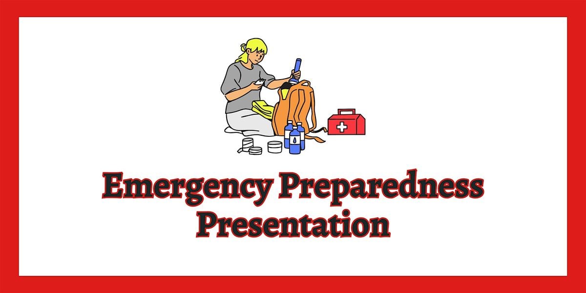Emergency Preparedness Presentation, 9 October | Event in Whittier | AllEvents