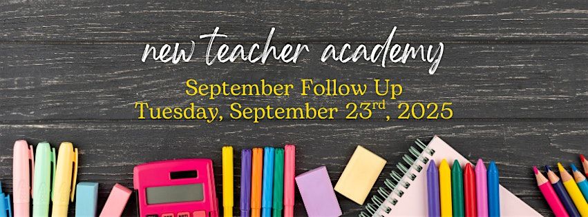 FCS New Teacher Academy: September Follow-Up Session #1123, 23 September | Event in Stillwater | AllEvents