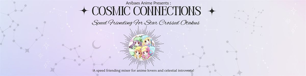 Cosmic Connections: Speed Friending for Star-Crossed Otakus | Event in Brooklyn | AllEvents