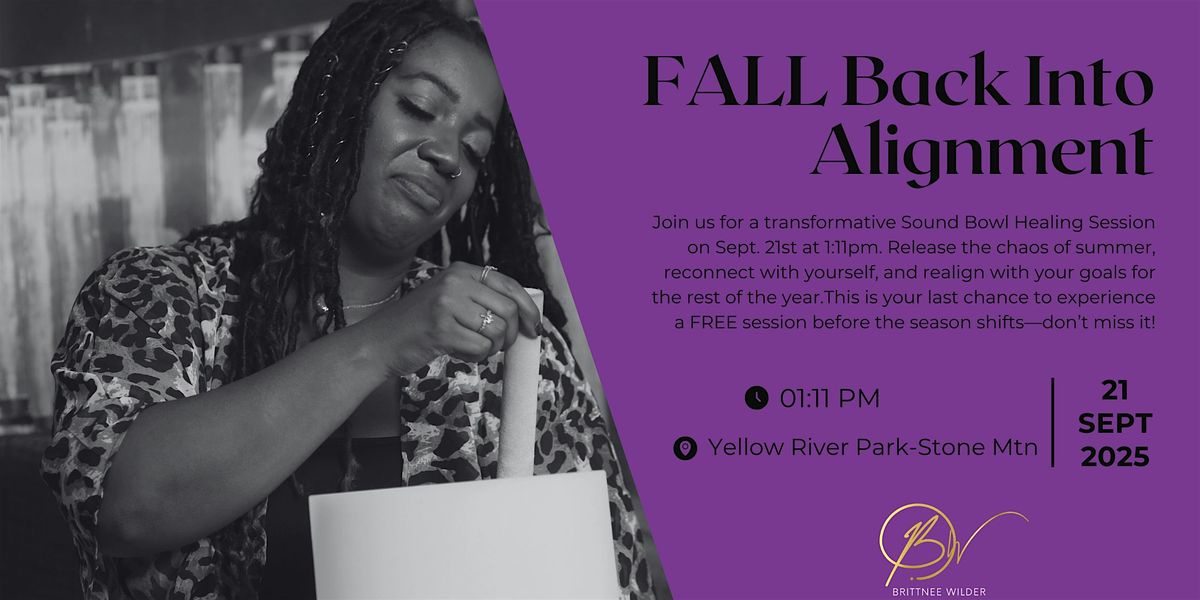 FALL back into Alignment, 21 September | Event in Stone Mountain | AllEvents