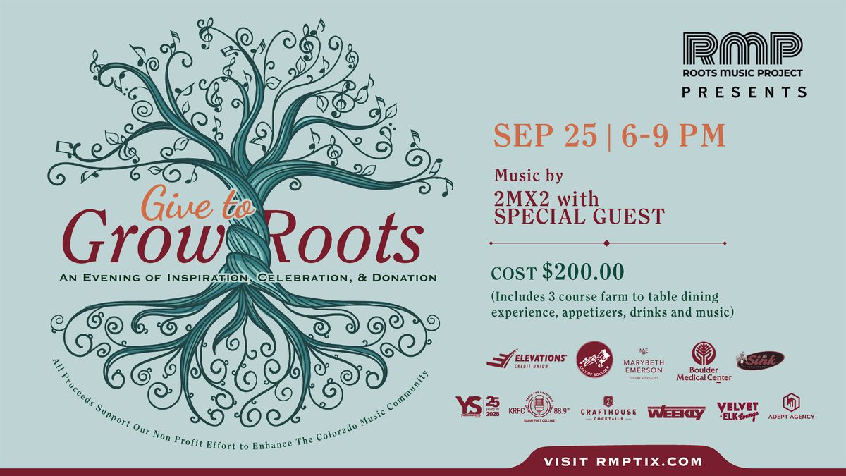 "Give To Grow Roots" An Evening of Inspiration, Celebration and Donation, 25 September | AllEvents