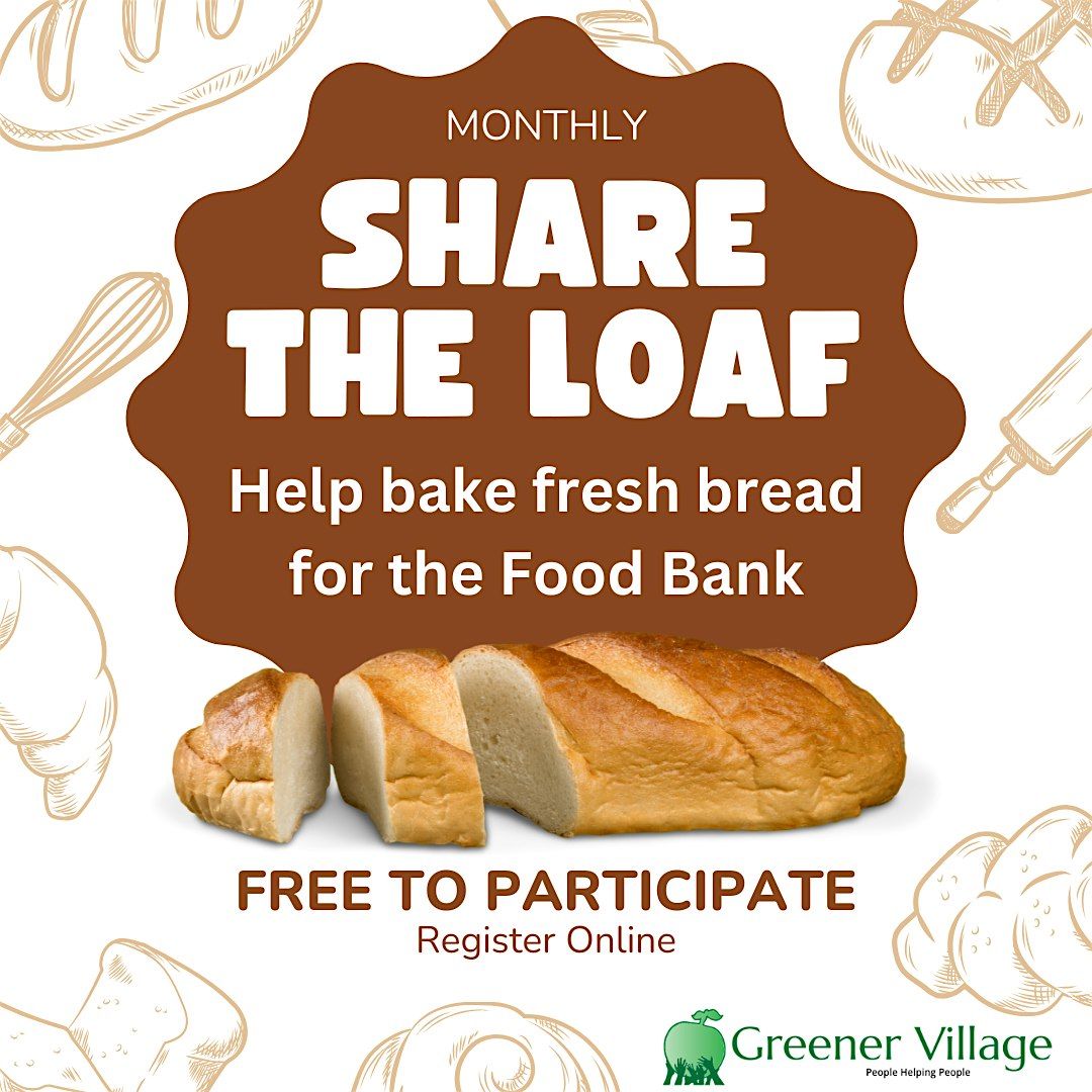 Share the Loaf - Bake Bread for the Food Bank | Event in Fredericton | AllEvents