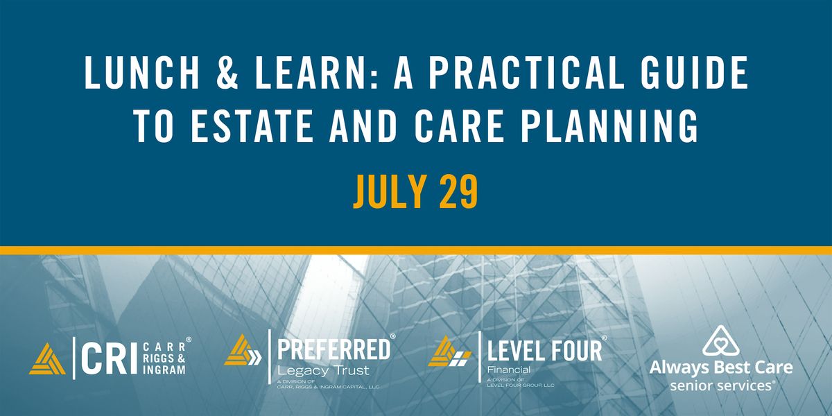Lunch & Learn: A Practical Guide to Estate & Care Planning, 29 July | Event in Shreveport | AllEvents