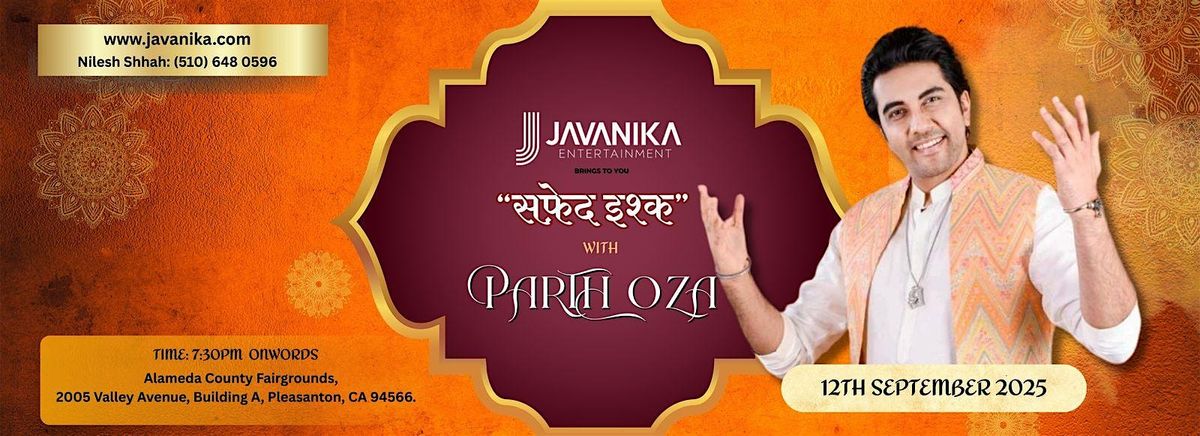 Parth Oza " Once More Safed Isqu"  Traditional Garba, 12 September | Event in Pleasanton | AllEvents