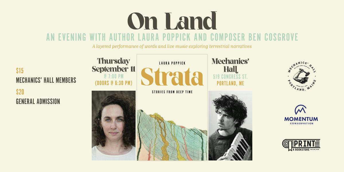 On Land: An Evening with Author Laura Poppick & Composer Ben Cosgrove, 11 September | Event in Portland