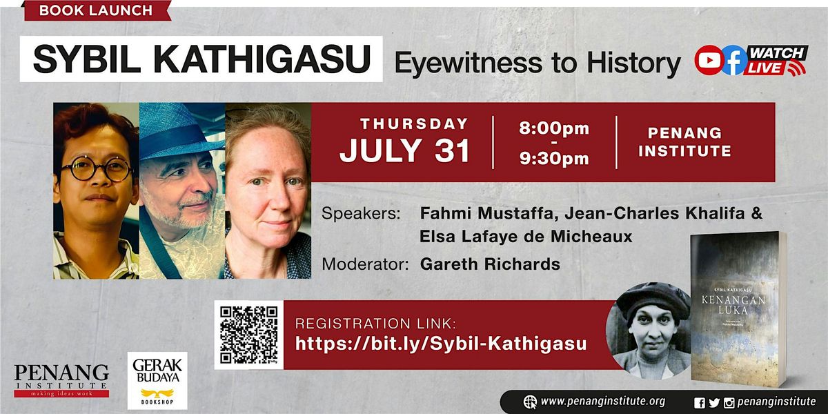 [Talk] Sybil Kathigasu: Eyewitness to History, 31 July | Event in George Town | AllEvents