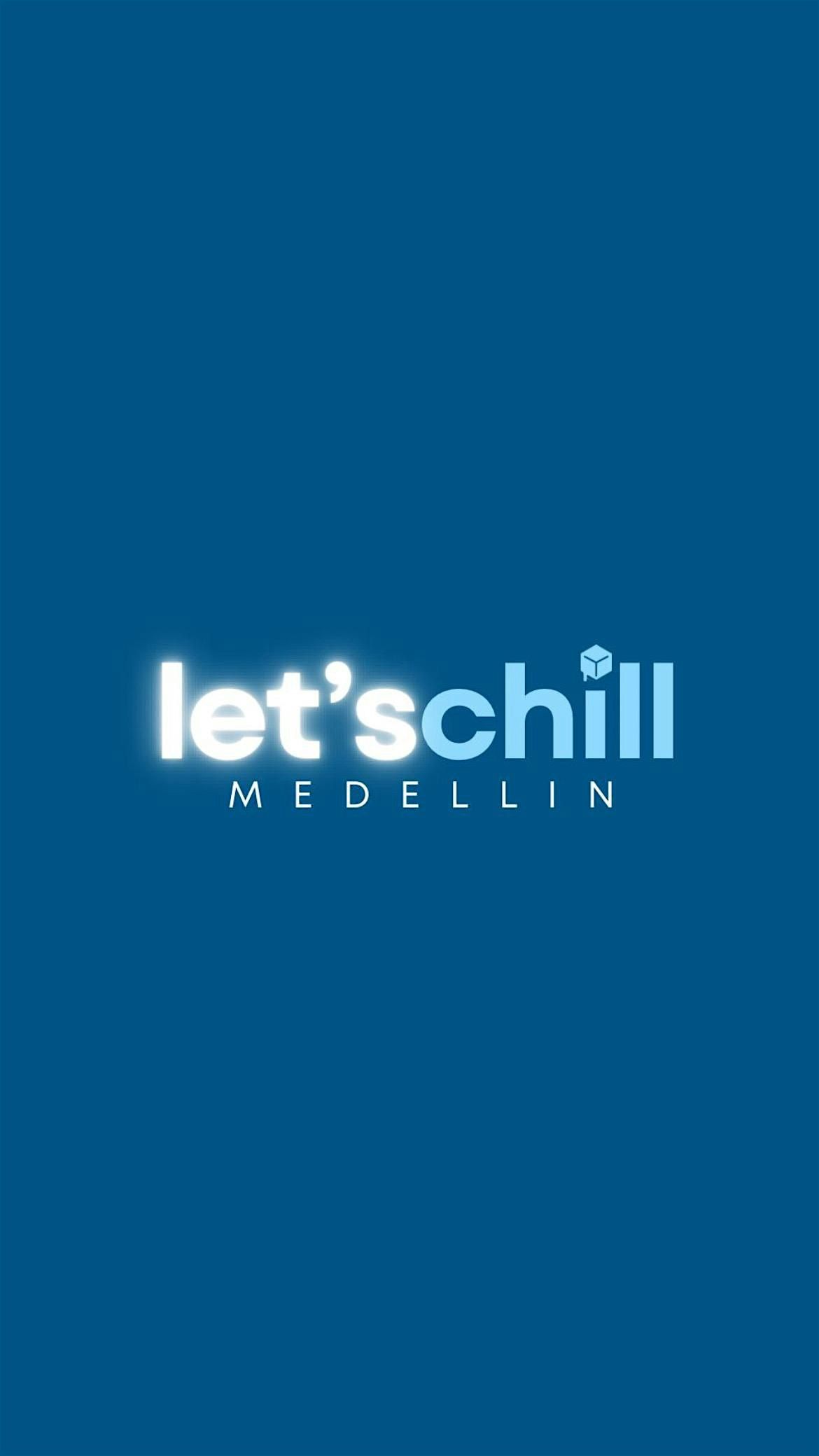 Let’s Chill Medellín – Wellness Sundays!  5/18, 18 May | Event in Medellín | AllEvents