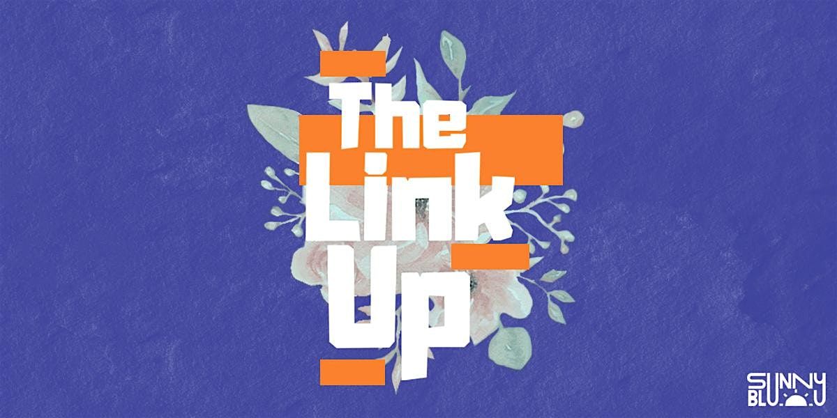 The Link Up // August 2025, 21 August | Event in Cincinnati | AllEvents