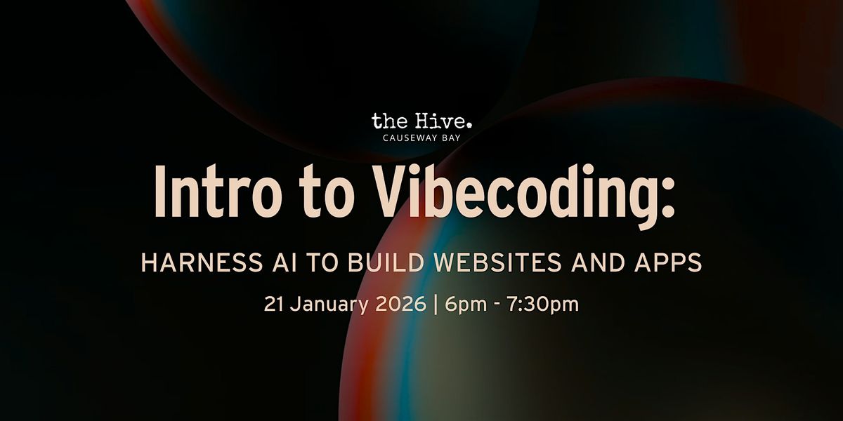 Intro to Vibecoding: Harness AI to Build Websites and Apps