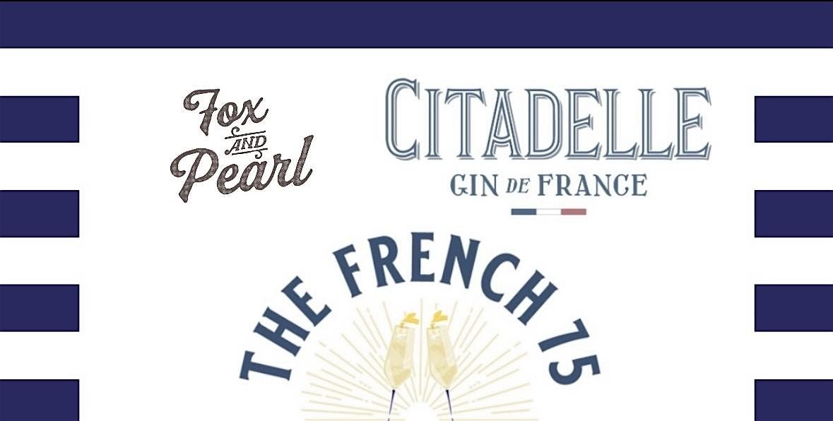 Ginworld KC Citadelle Garden French 75 Brunch at Fox & Pearl | Event in Kansas City | AllEvents