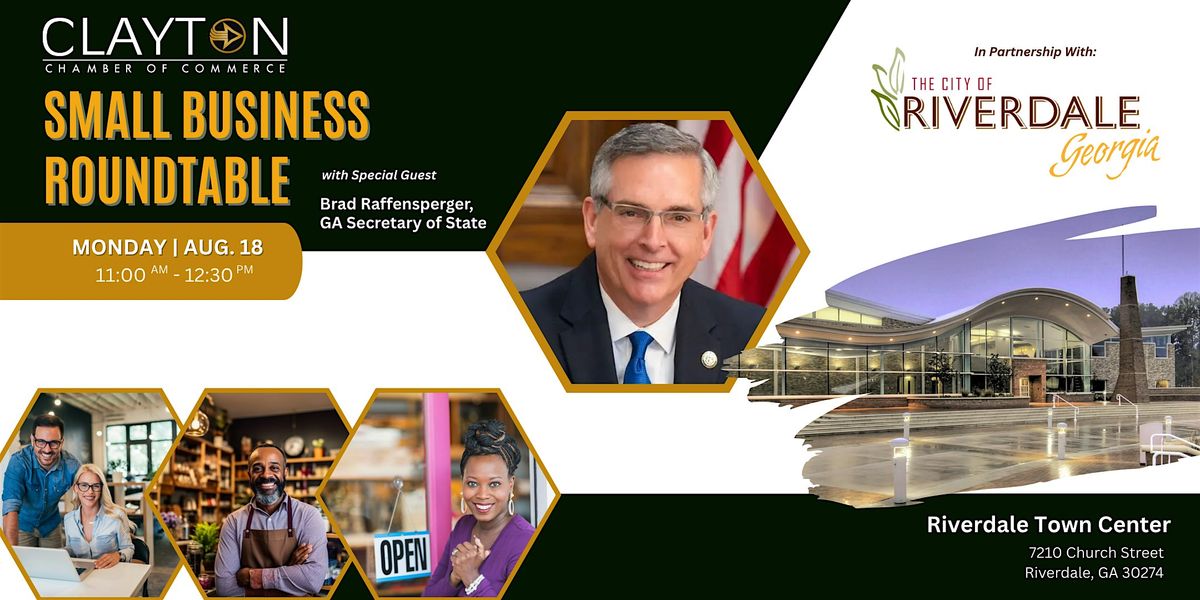 Small Business Roundtable: with GA Secretary of State, Brad Raffensperger, 18 August | Event in Riverdale