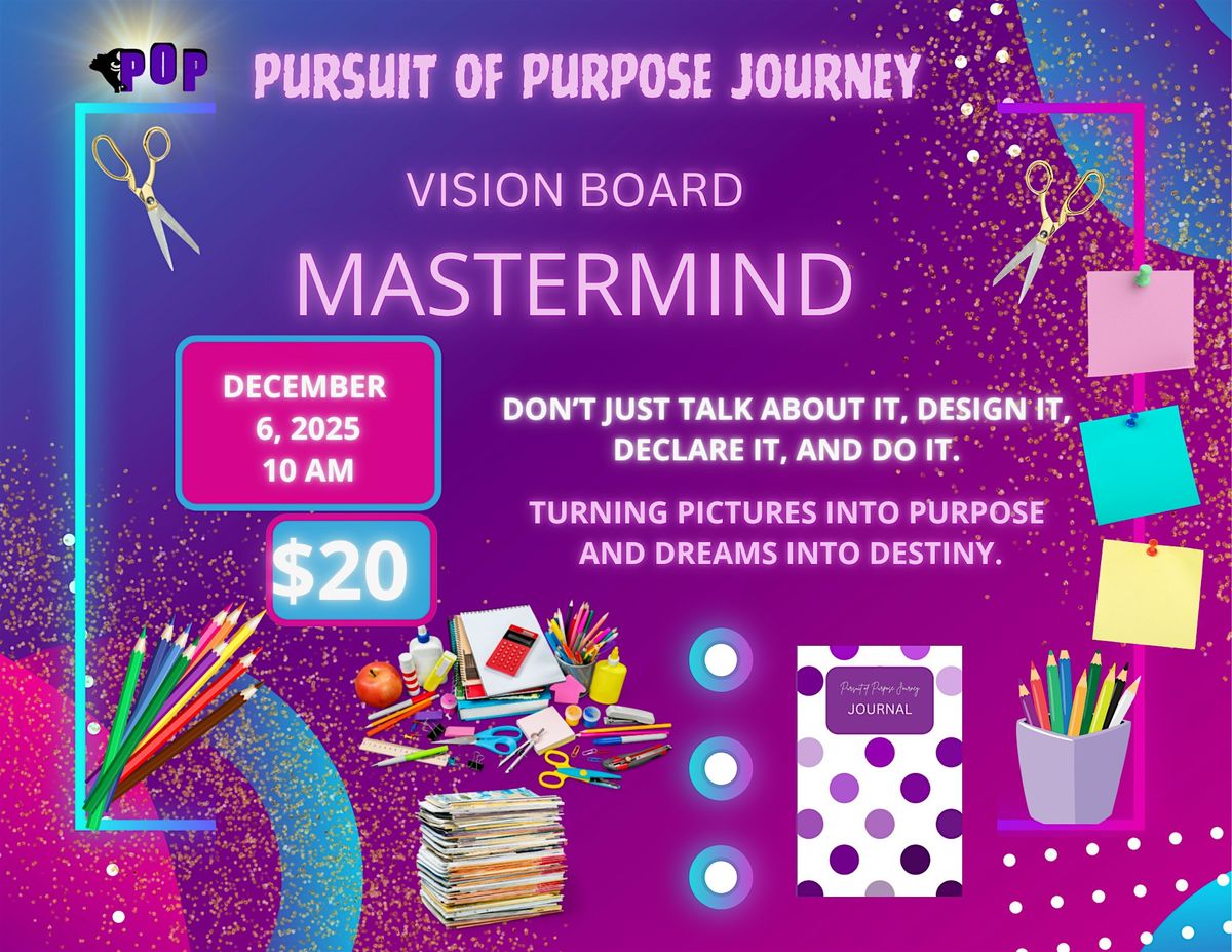 POP Journey Vision Board Mastermind, 6 December | Event in Newark | AllEvents