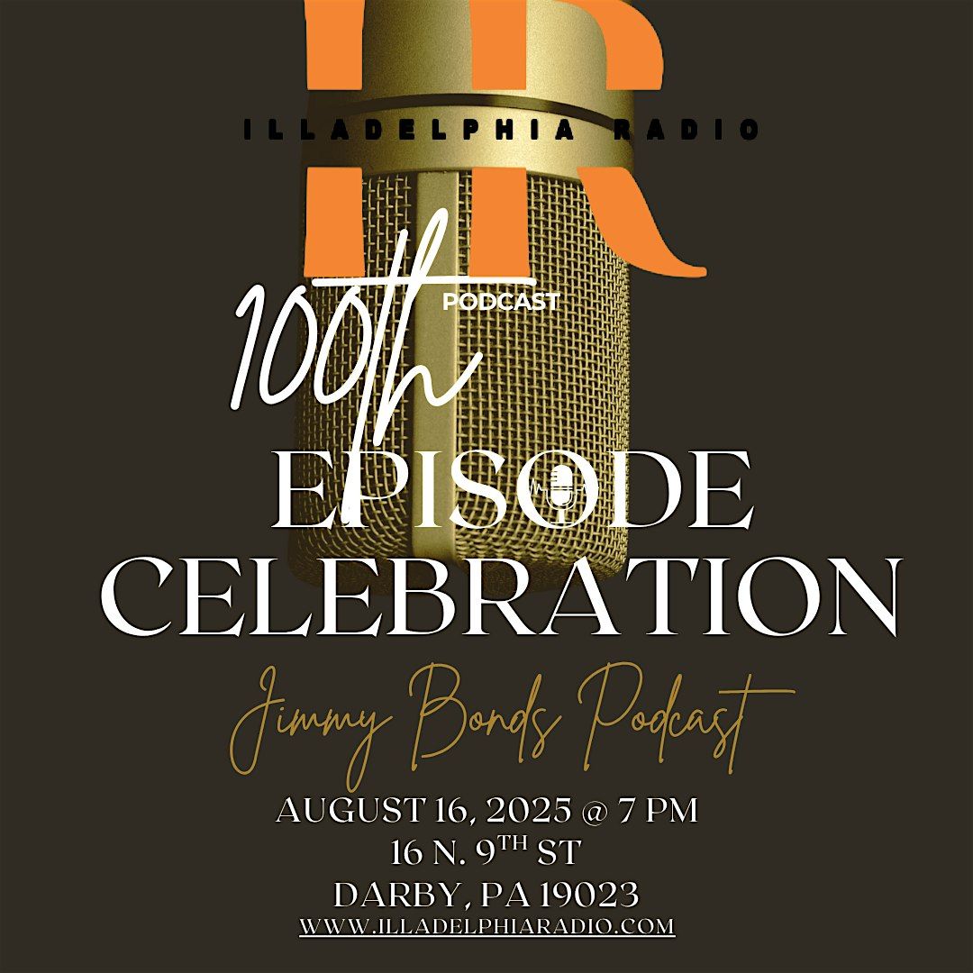 IRTV Presents - Jimmy Bonds Podcast 100th Episode Celebration | Event in Darby | AllEvents
