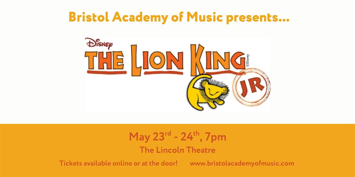 Lion King Jr presented by Bristol Academy of Music!, 23 May | Event in Marion | AllEvents