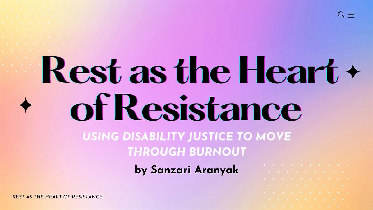Rest as the Heart of Resistance: A Workshop on Living with Burnout, 25 June | Event in Durham | AllEvents