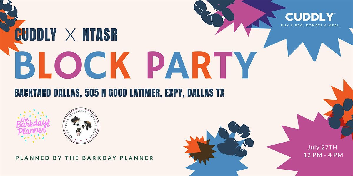 CUDDLY X NTASR Block Party | Event in Dallas | AllEvents
