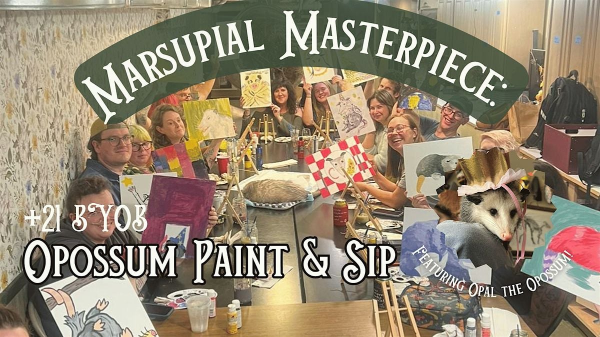 Marsupial Masterpiece: Opossum Paint and Sip! +21 BYOB, 20 June | Event in chicago | AllEvents