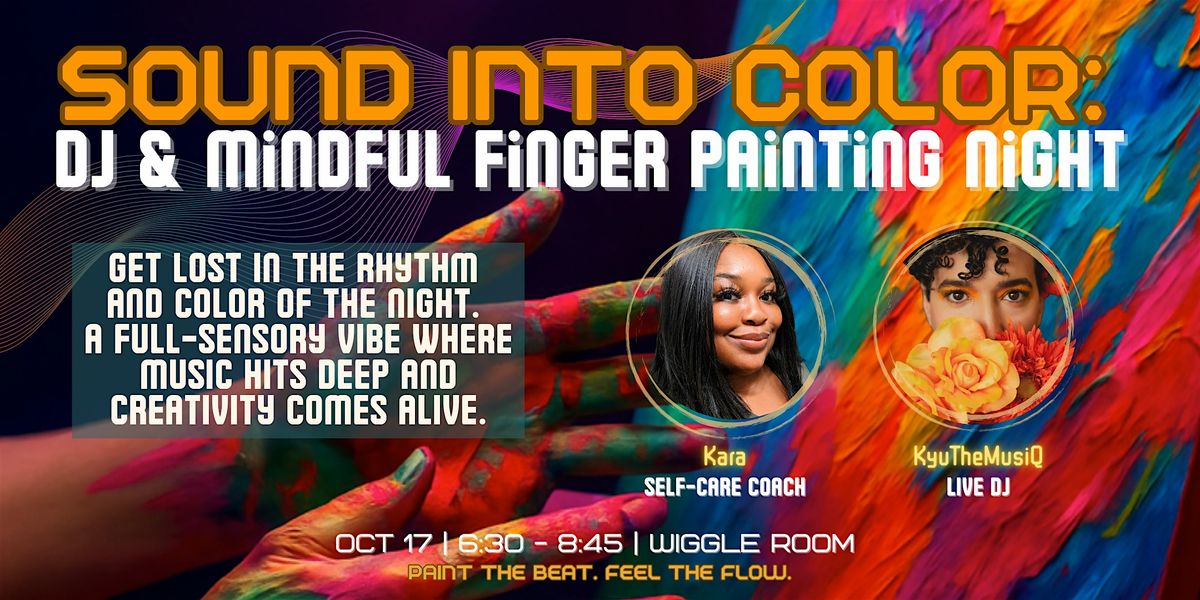 Sound Into Color: DJ & Mindful Finger Painting Night, 17 October | Event in Baltimore | AllEvents